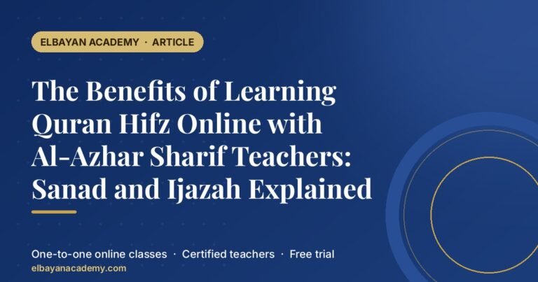 The Benefits of Learning Quran Hifz Online with Al-Azhar Sharif Teachers: Sanad and Ijazah Explained 6