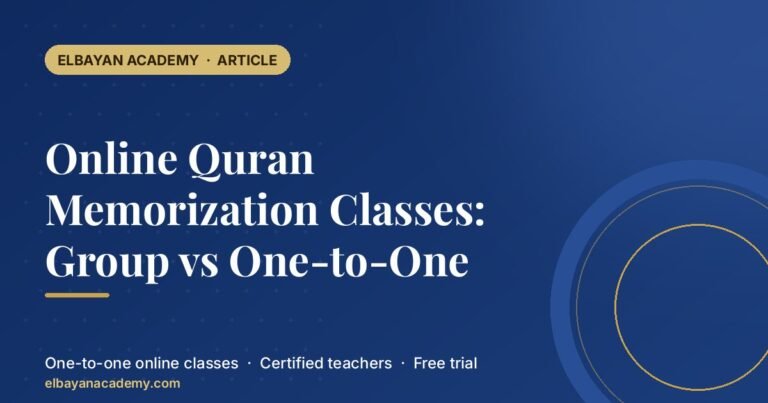 Online Quran Memorization Classes: Group vs One-to-One 3