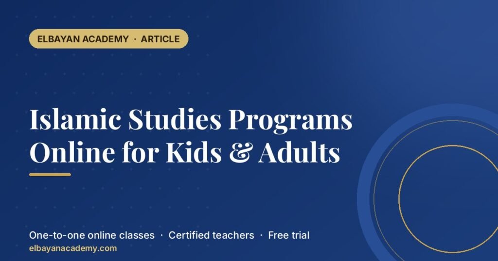 Islamic Studies Programs Online for Kids & Adults 5 Islamic Studies Programs Online for Kids & Adults