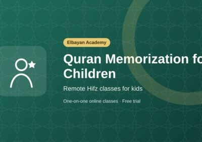 Quran memorization for children remotely