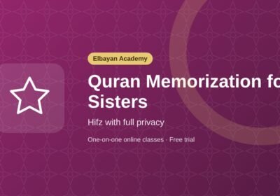 Online Quran Memorization for Sisters (A Journey of Light with Full Privacy)