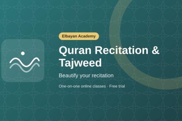 Quran Recitation & Tajweed Course (Read & Elevate)