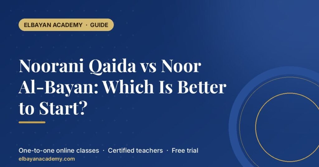 Qaida Nouraniya ou Noor Al-Bayan : lequel choisir pour commencer ?