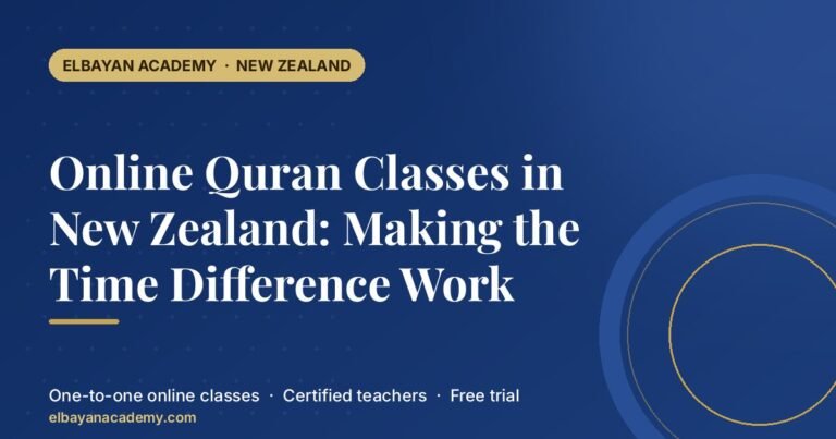 Online Quran Classes in New Zealand: Making the Time Difference Work 3
