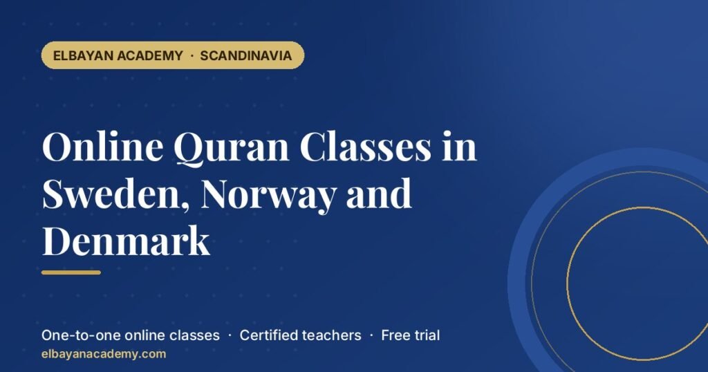 Cours de Coran en ligne en Suède, en Norvège et au Danemark