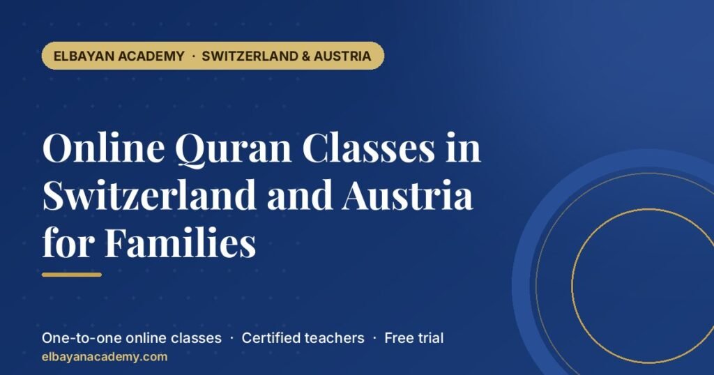 Cours de Coran en ligne en Suisse et en Autriche pour les familles 5 Cours de Coran en ligne en Suisse et en Autriche pour les familles
