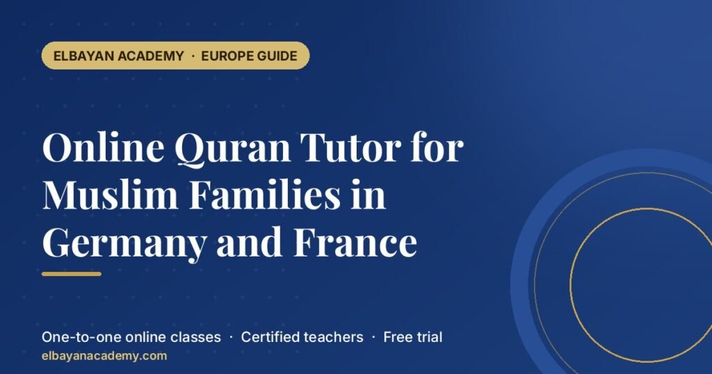 Professeur de Coran en ligne pour les familles musulmanes en Allemagne et en France 5 Professeur de Coran en ligne pour les familles musulmanes en Allemagne et en France